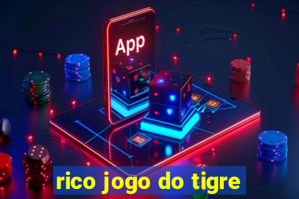 rico jogo do tigre